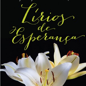 Lírios de Esperança (1)