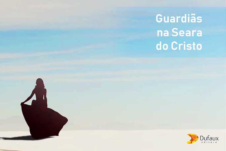 2. 12-09-19_ Adriana Machado_Guardiãs na Seara do Cristo_1 guardias-amor