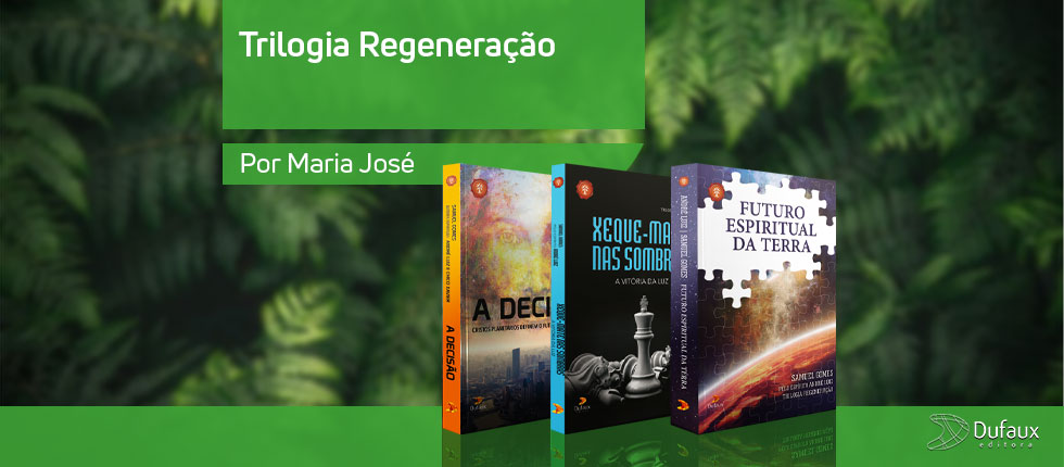 trilogia regeneração